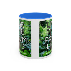 Colorful Mugs (11oz, 15oz), Live the Palm Life
