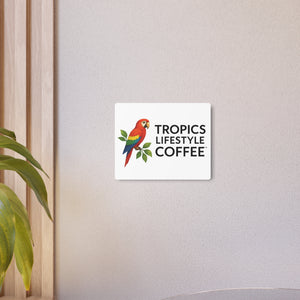 Metal Art Sign/Wall Decor — Tropics Lifestyle Coffee Parrot Logo
