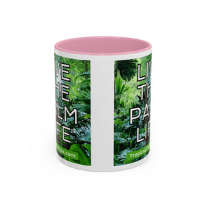 Colorful Mugs (11oz, 15oz), Live the Palm Life