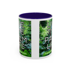Colorful Mugs (11oz, 15oz), Live the Palm Life