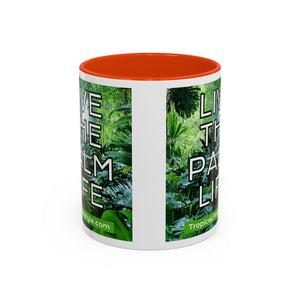 Colorful Mugs (11oz, 15oz), Live the Palm Life