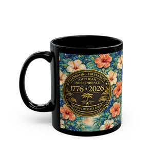 USA 250th Birthday Black Coffee Mug - Americana Hibiscus - Tropics Lifestyle Coffee
