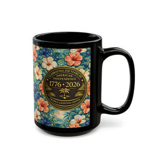 USA 250th Birthday Black Coffee Mug - Americana Hibiscus - Tropics Lifestyle Coffee